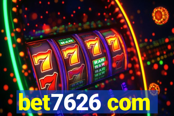 bet7626 com